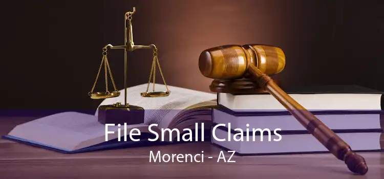 File Small Claims Morenci - AZ