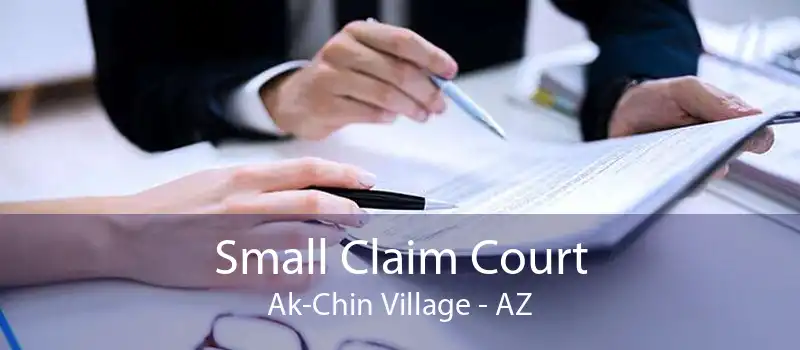 Small Claim Court Ak-Chin Village - AZ