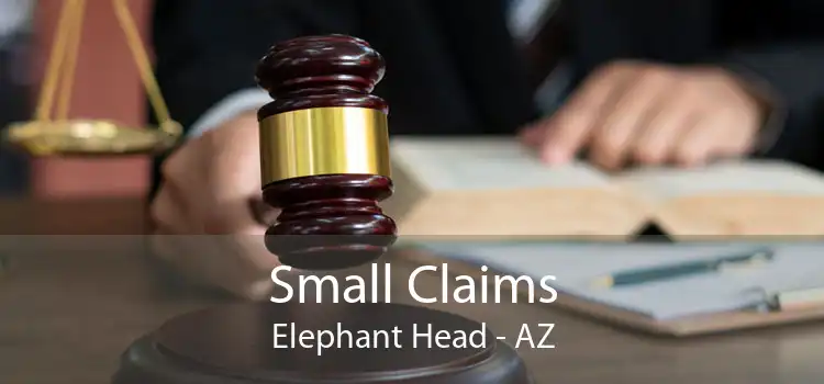 Small Claims Elephant Head - AZ