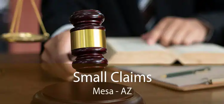 Small Claims Mesa - AZ