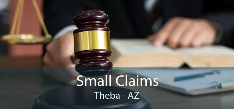 Small Claims Theba - AZ